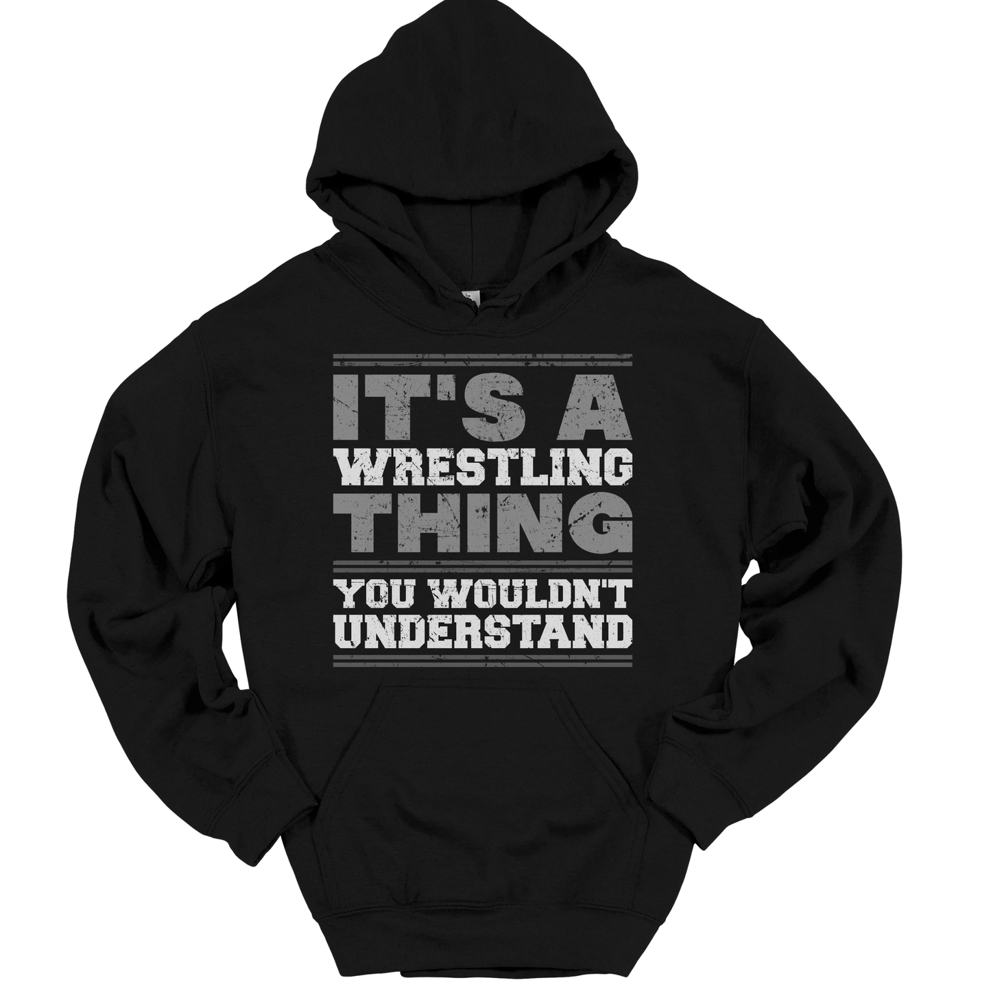 ITS A WRESTLING THING HOODIE