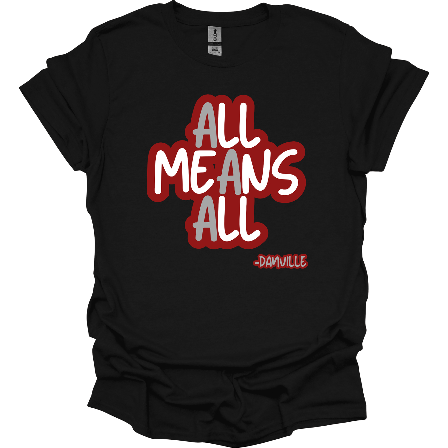 ALL MEANS ALL DANVILLE