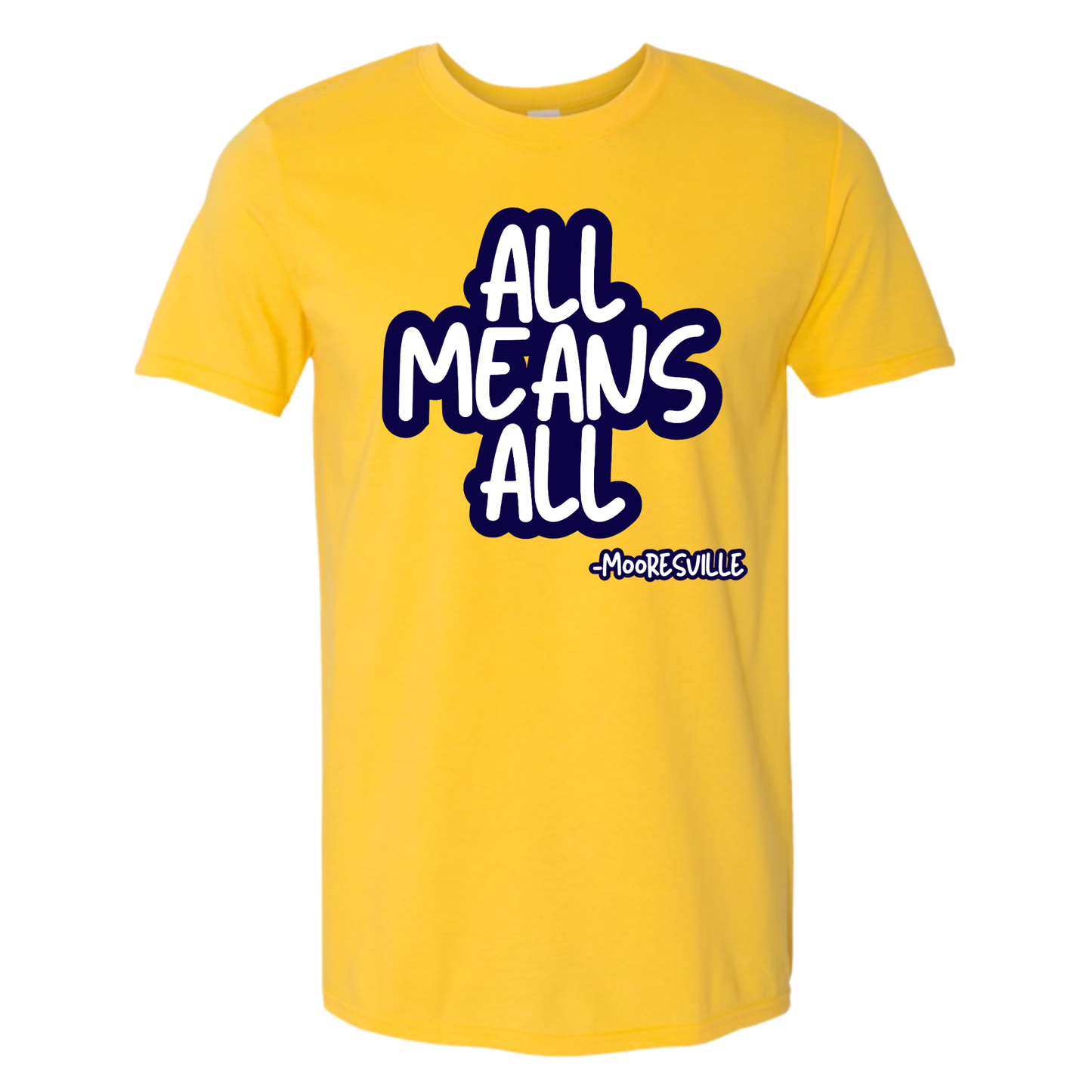 ALL MEANS ALL MOORESVILLE