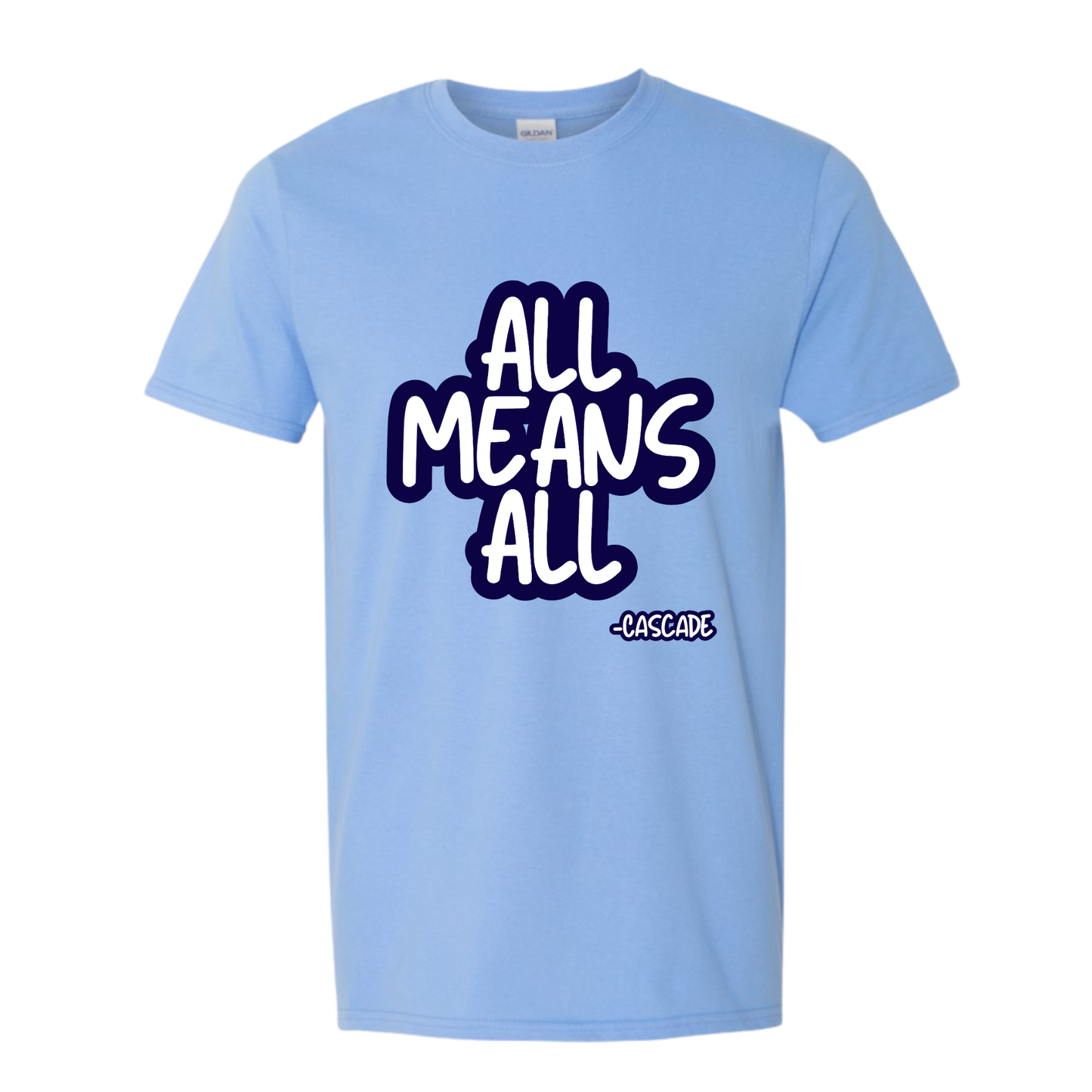 ALL MEANS ALL CASCADE