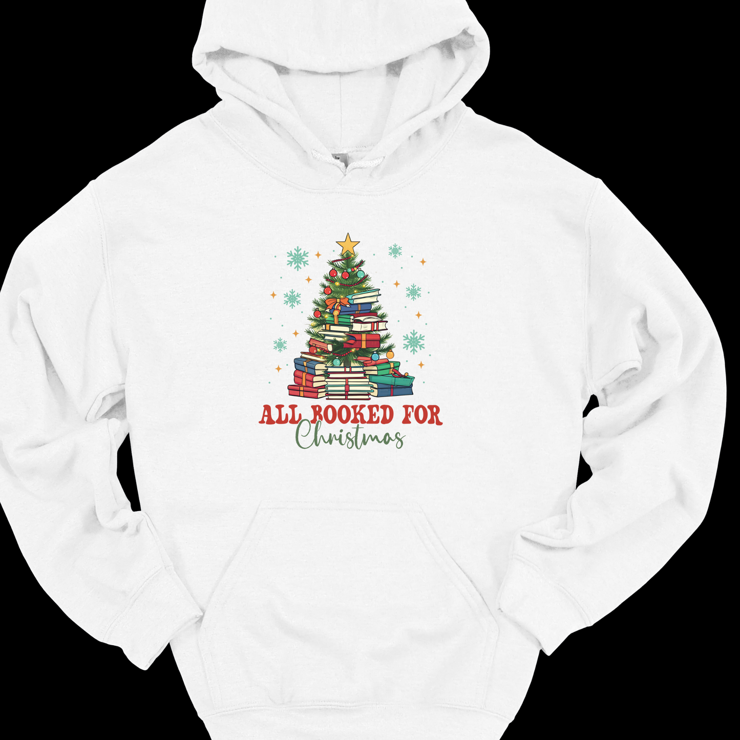 ALL BOOKED FOR CHRISTMAS HOODIE