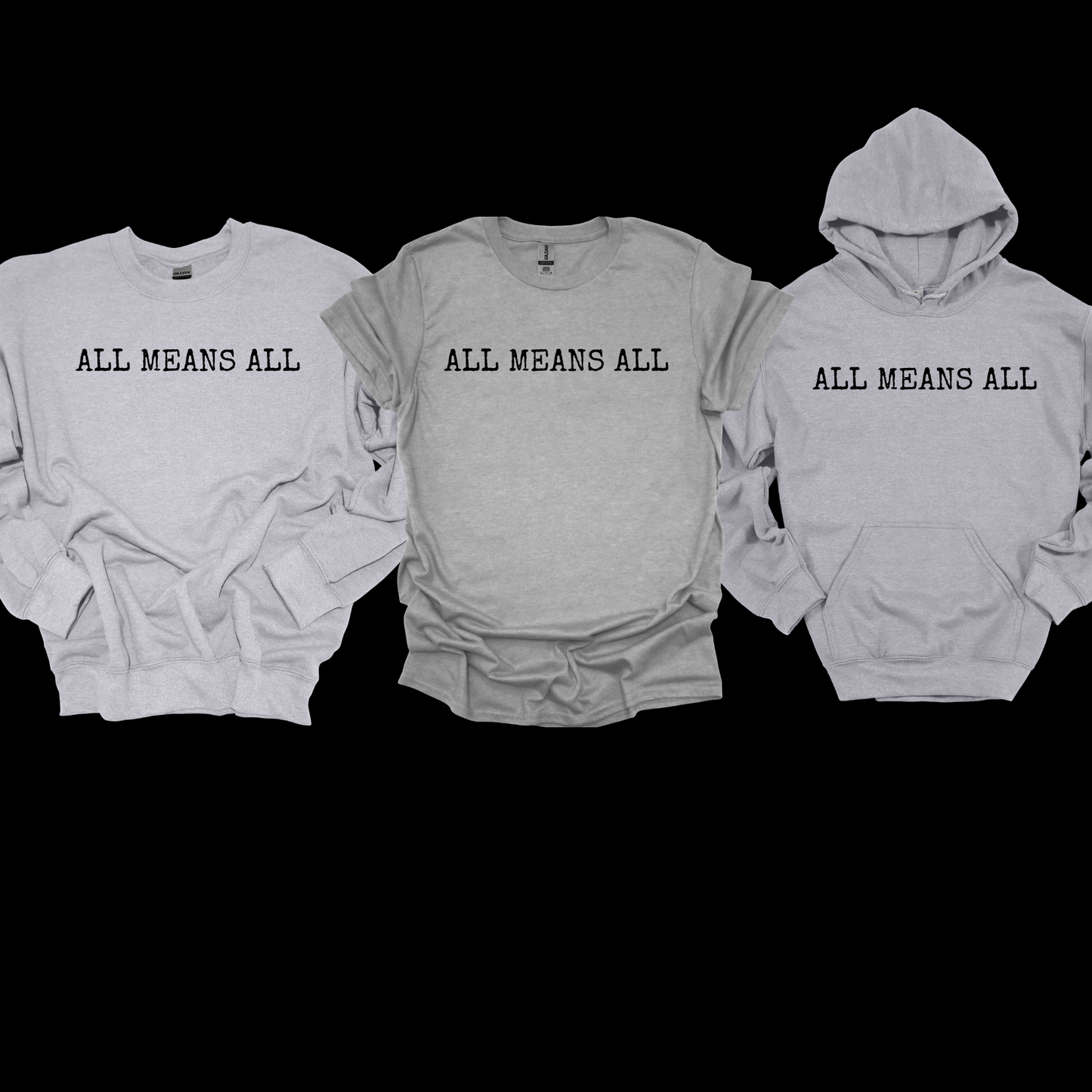 ALL MEAN ALL BLACK AND GREY