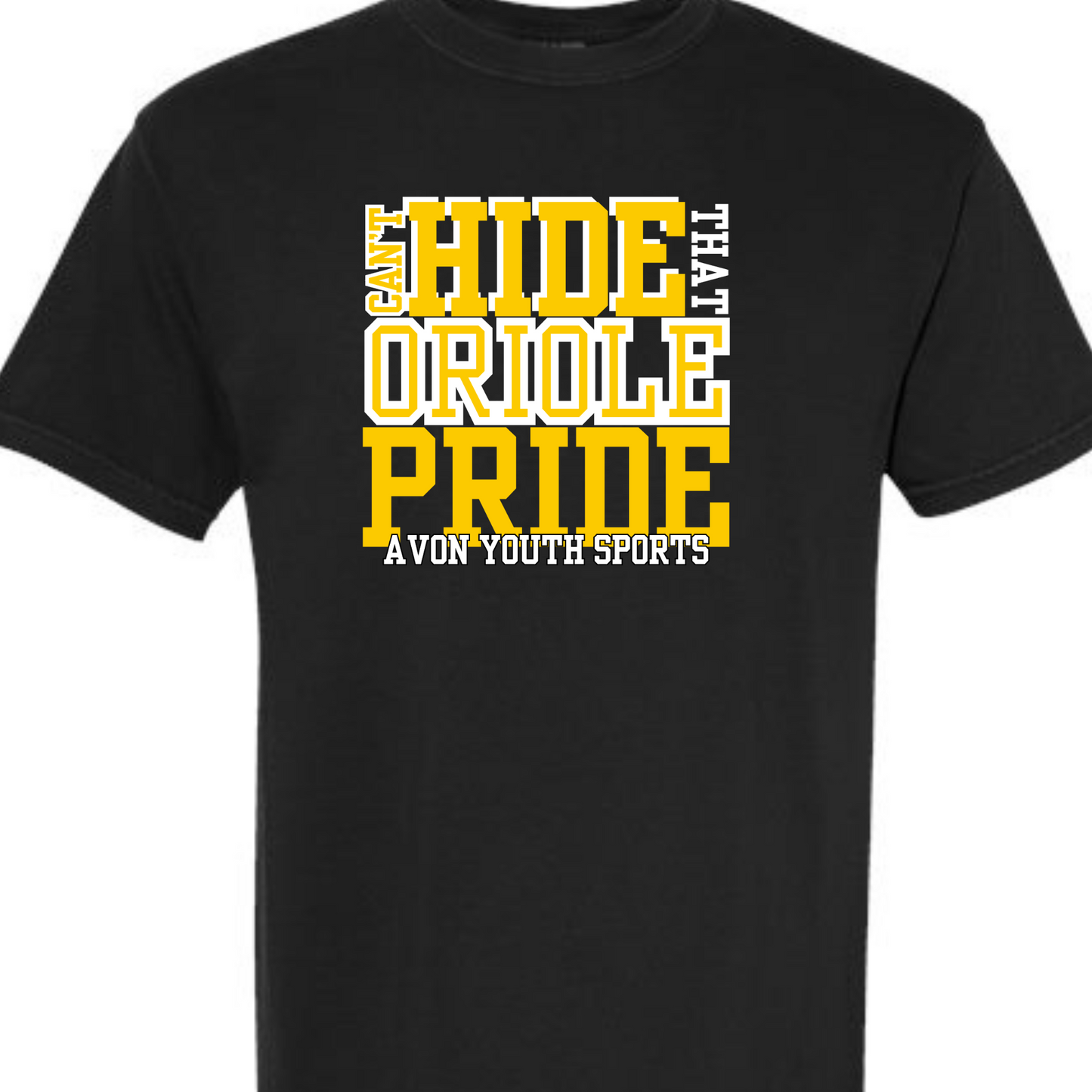 AYS CAN'T HIDE THAT ORIOLE PRIDE TSHIRT