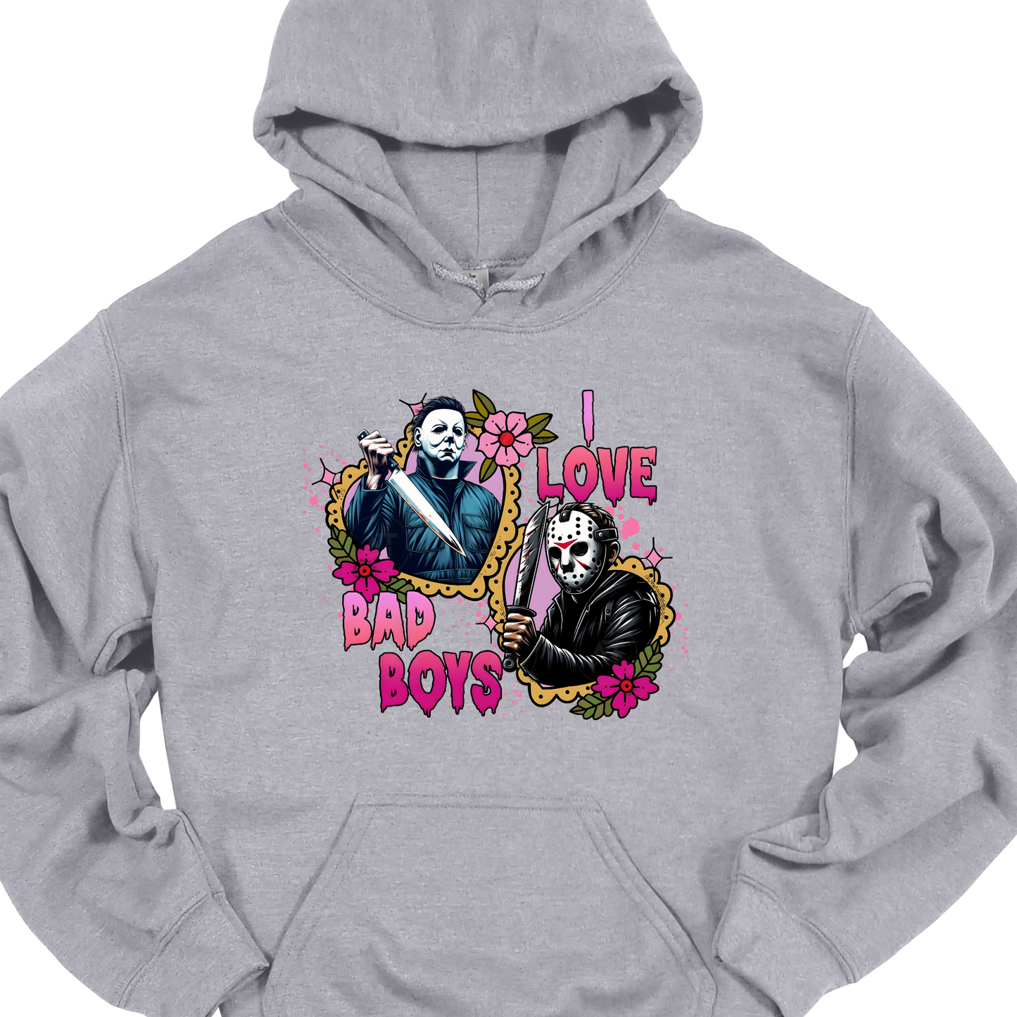 "I LOVE BAD BOYS" HOODIE