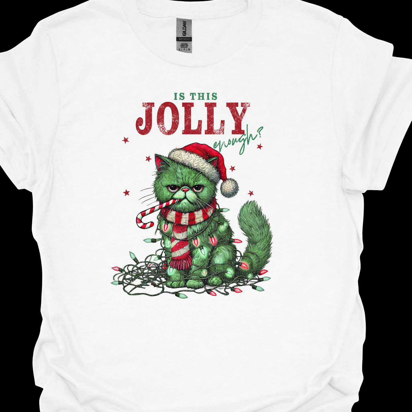 IS THIS JOLLY ENOUGH? TSHIRT