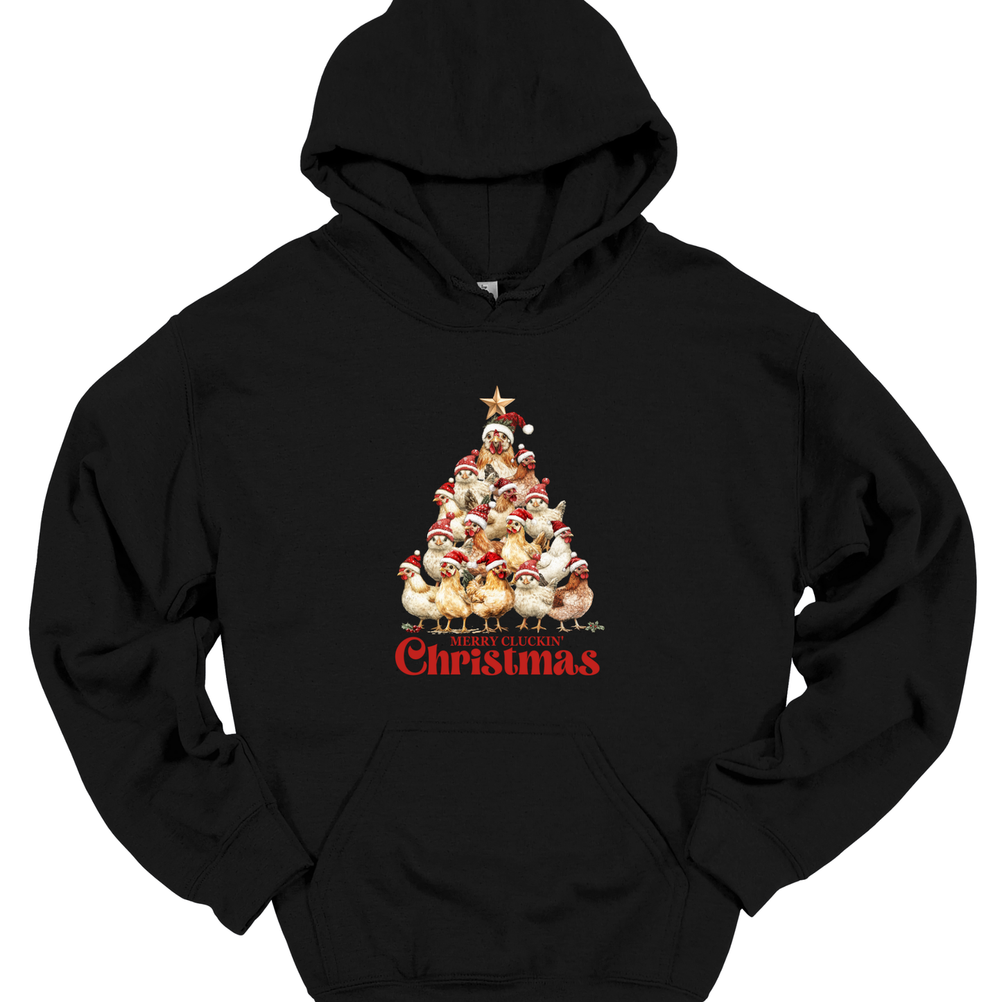MERRY CLUCKIN CHRISTMAS HOODIE