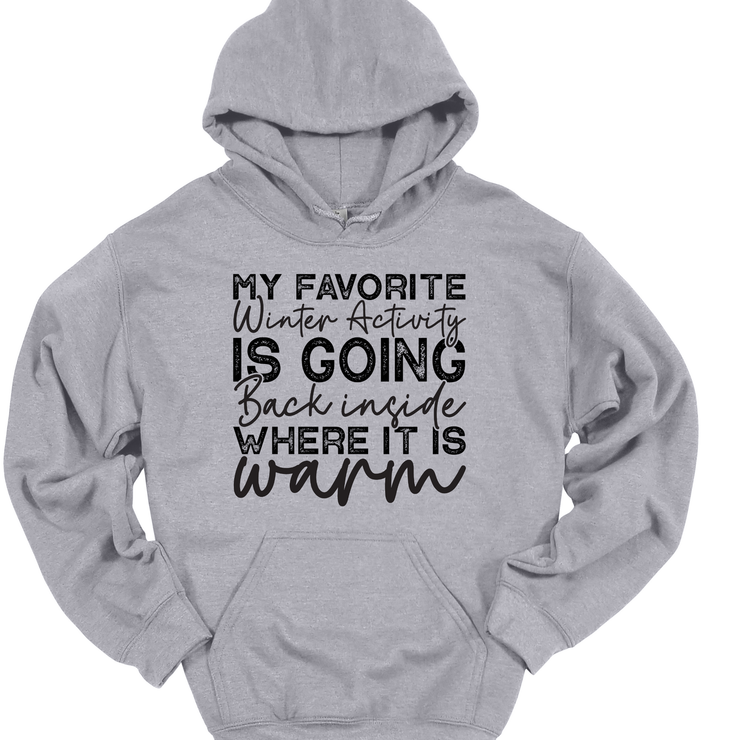 FAVORITE WINTER ACTIVITY HOODIE