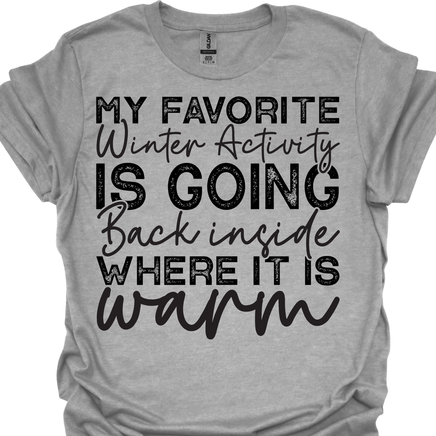 FAVORITE WINTER ACTIVITY TSHIRT