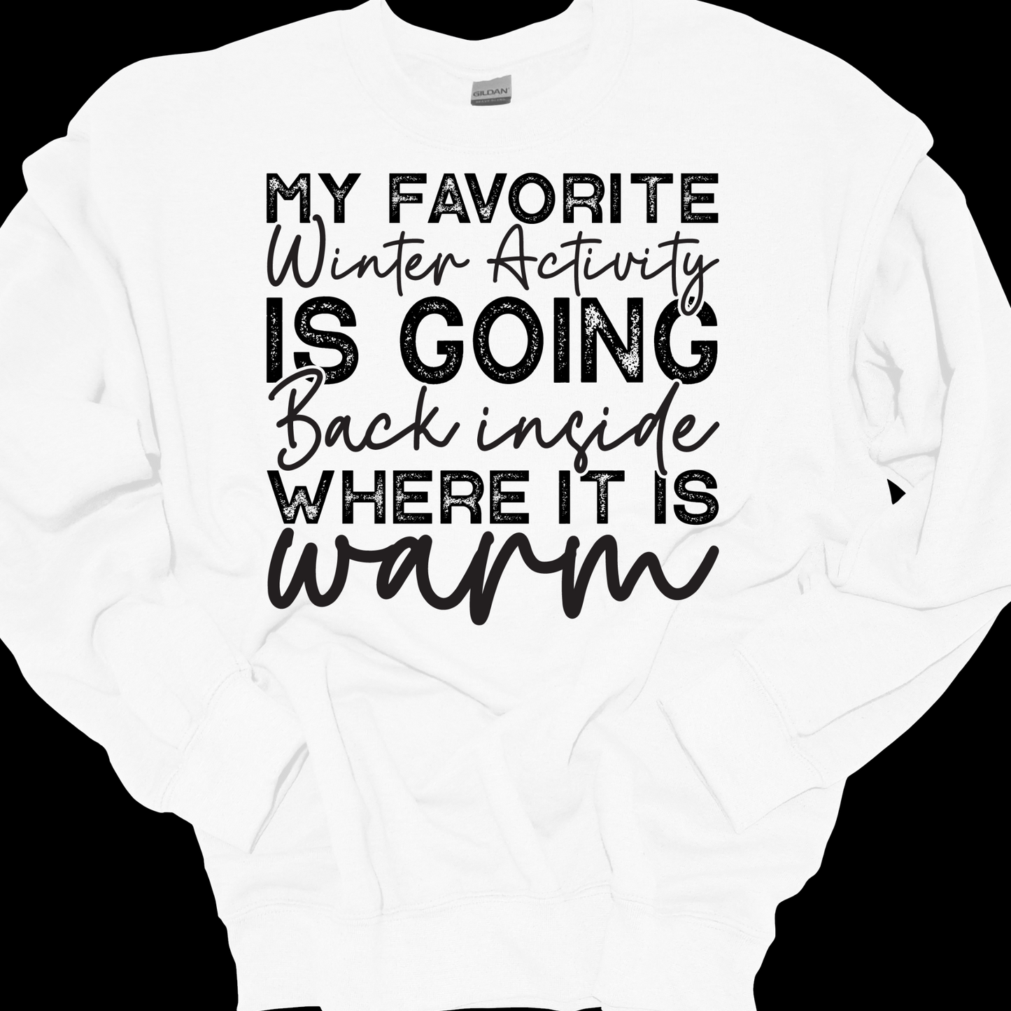 FAVORITE WINTER ACTIVITY CREWNECK
