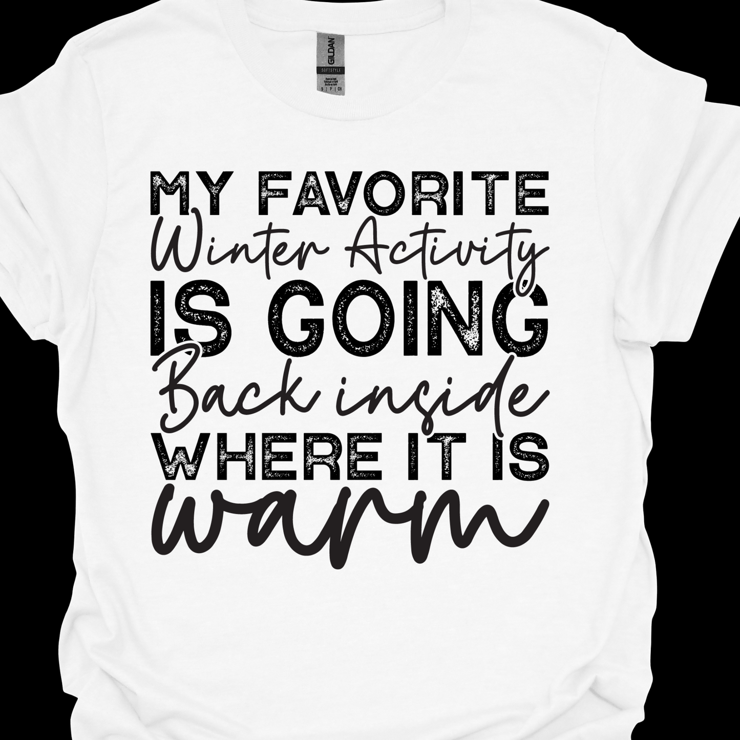 FAVORITE WINTER ACTIVITY TSHIRT