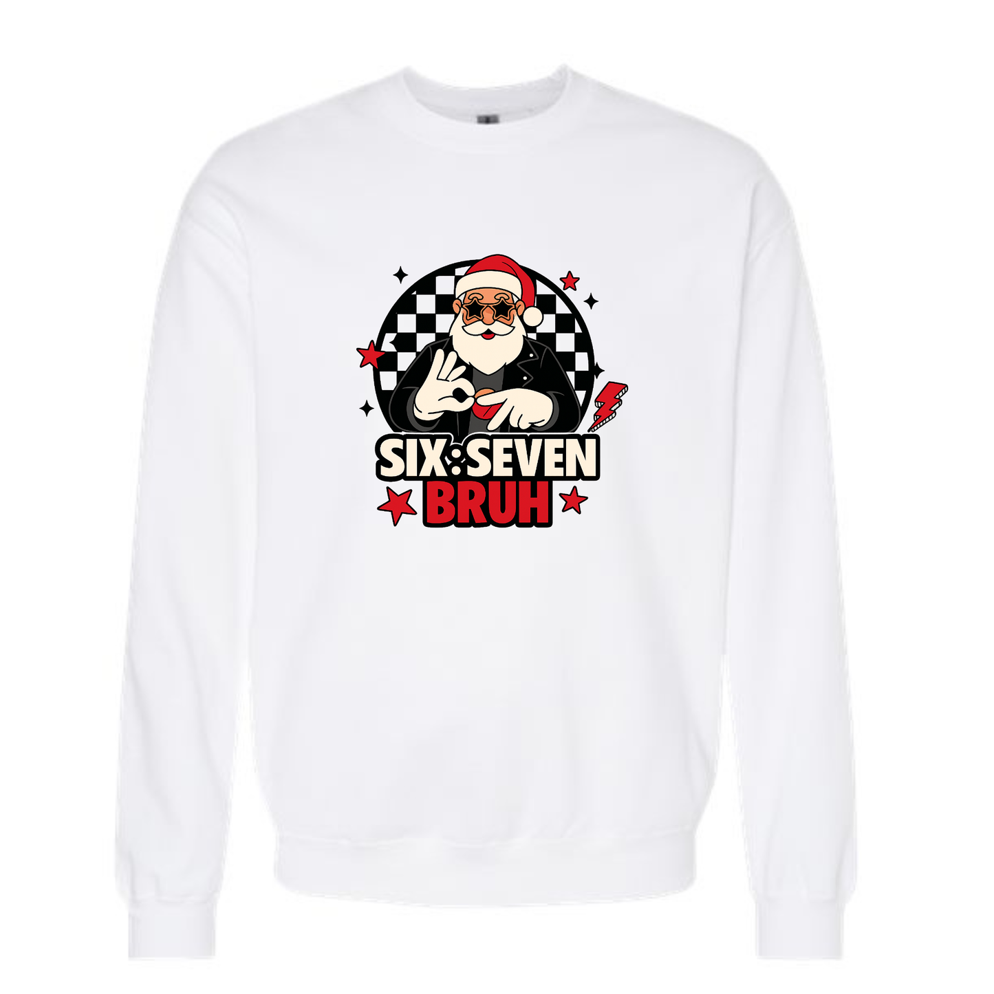 6-7 BRUH CREWNECK SWEATSHIRT