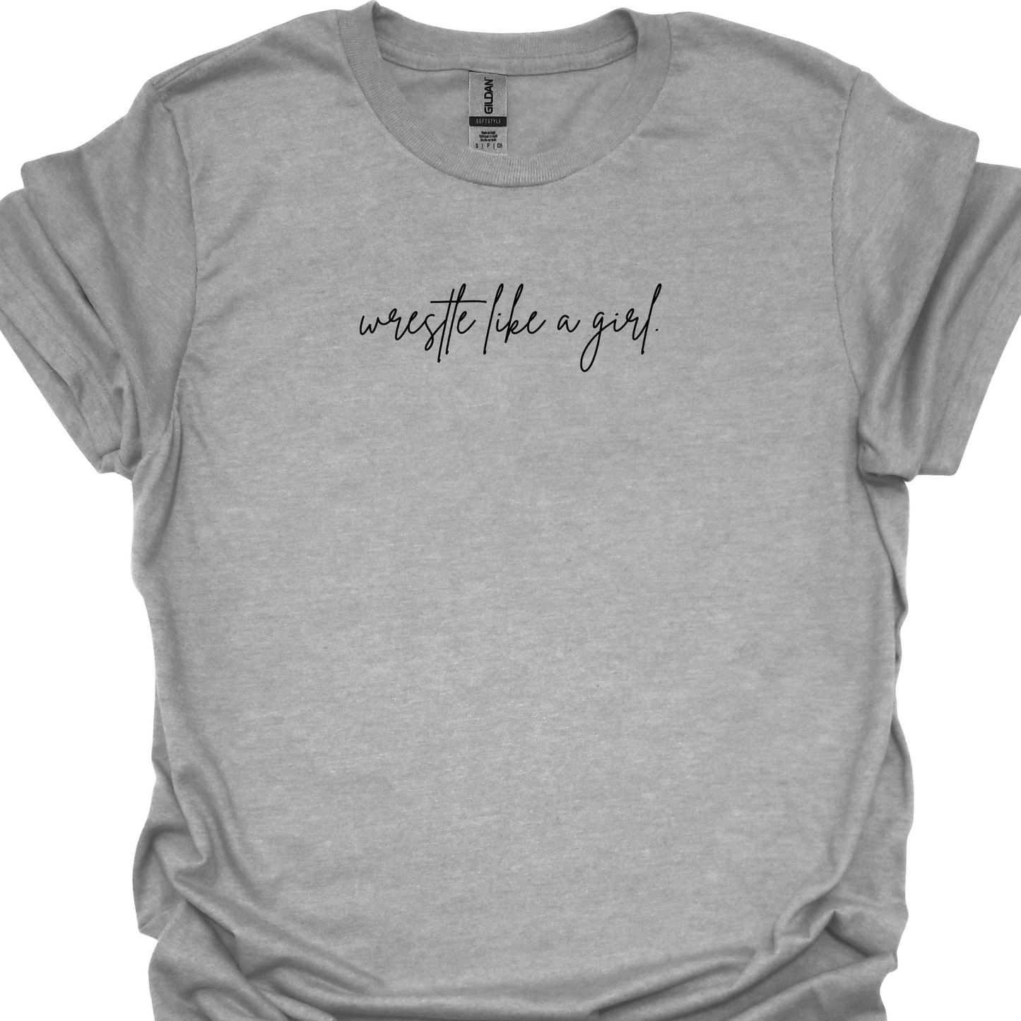 WRESTLE LIKE A GIRL (CURSIVE) TSHIRT