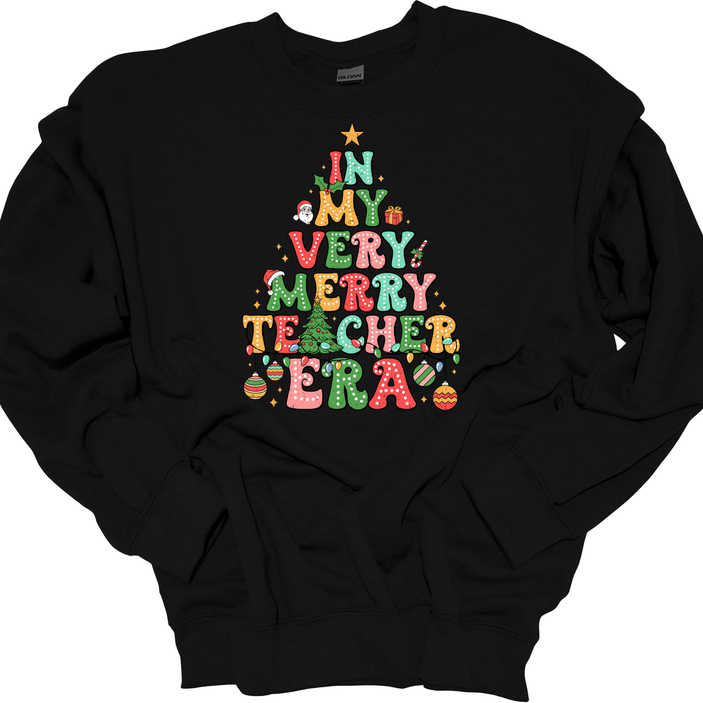 IN MY TEACHER ERA (CHRISTMAS) CREWNECK