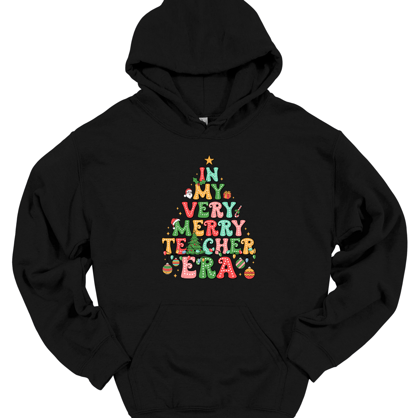 IN MY TEACHER ERA (CHRISTMAS) HOODIE