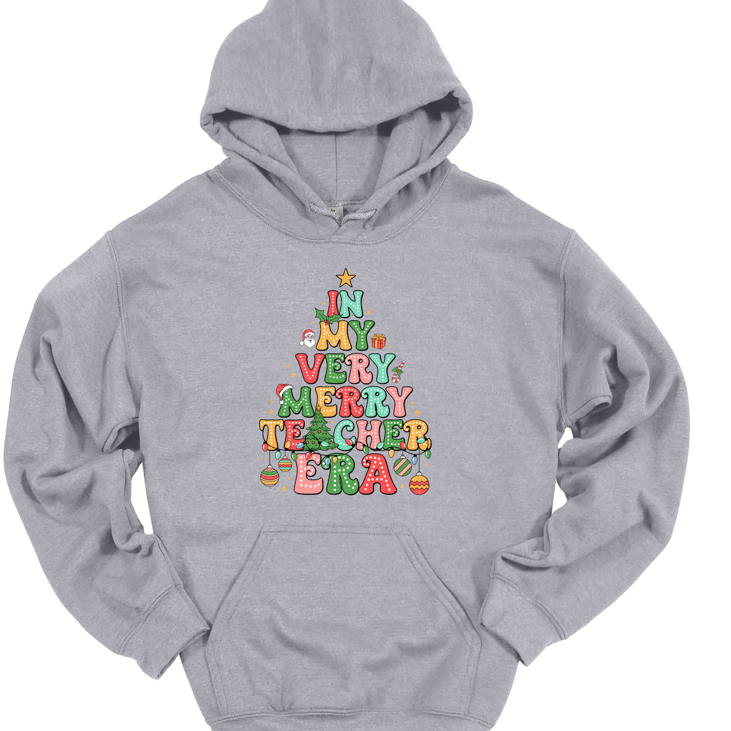 IN MY TEACHER ERA (CHRISTMAS) HOODIE