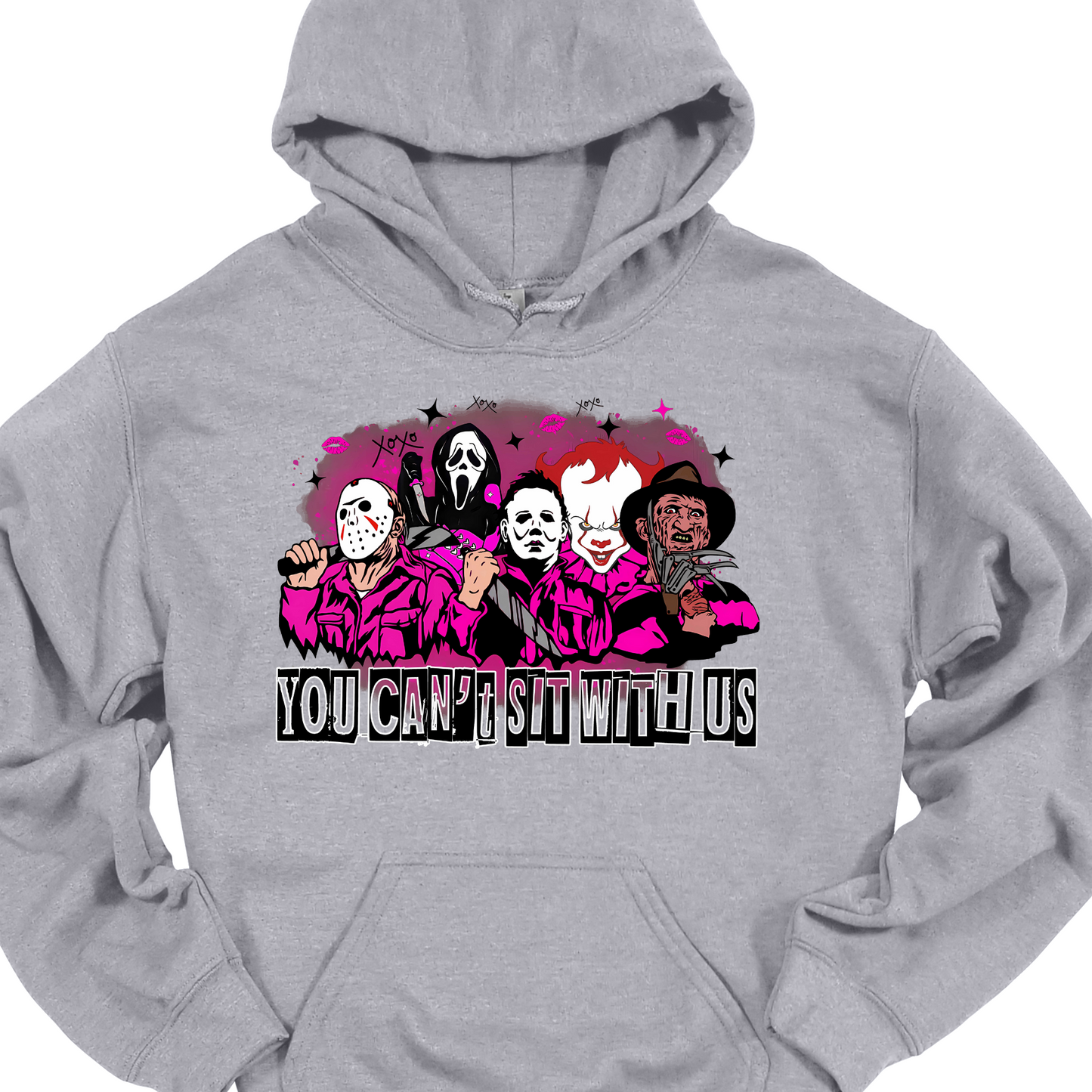 "YOU CANT SIT WITH US" HOODIE