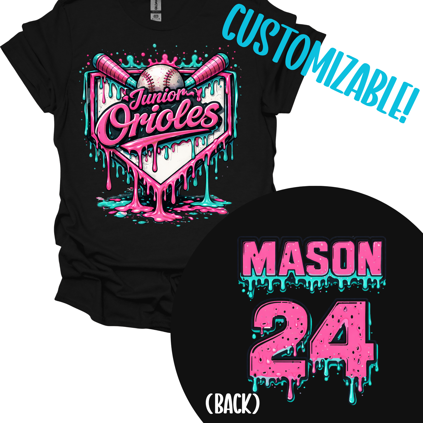 JUNIOR ORIOLES - CUSTOM DRIP