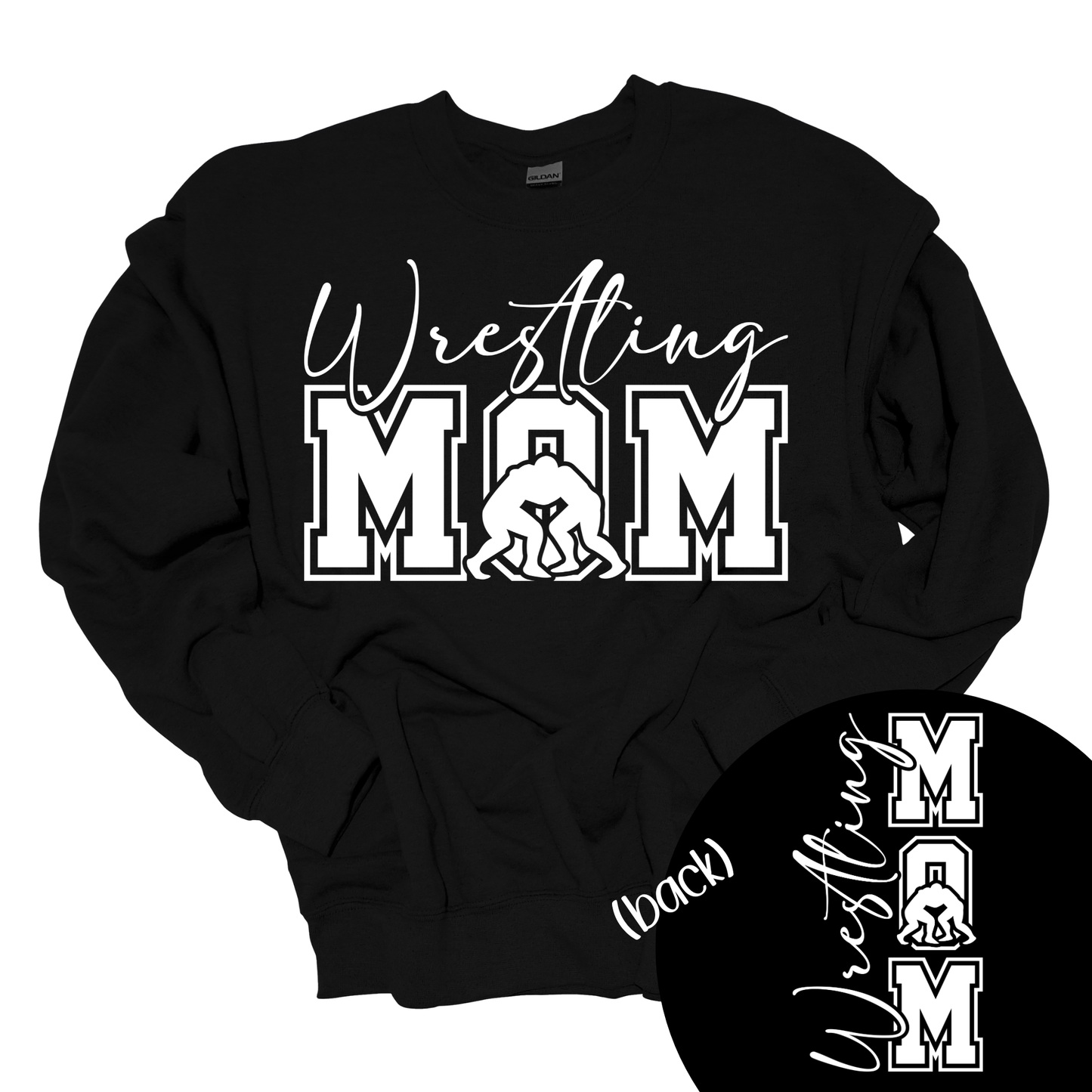 WRESTLING MOM FRONT & BACK PRINT CREWNECK SWEATSHIRT