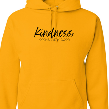 KINDNESS OPENS EVERY DOOR