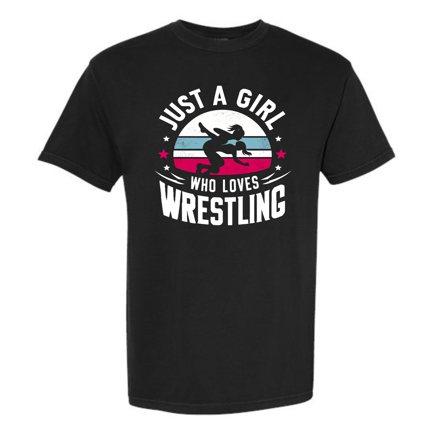 JUST A GIRL WHO LOVES WRESTLING TEE