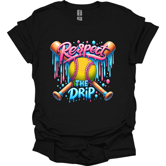 SOFTBALL RESPECT THE DRIP