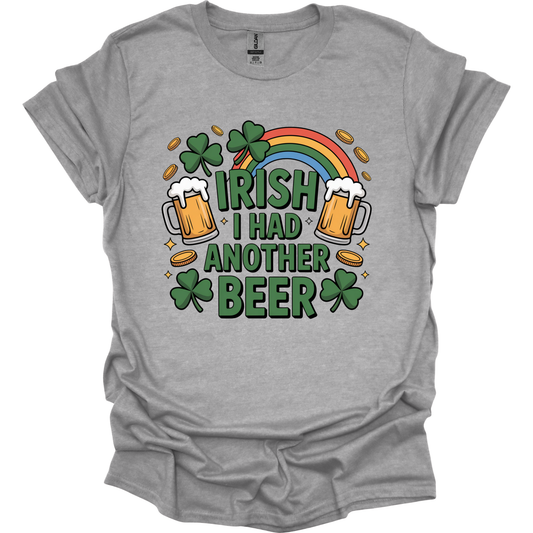 IRISH I HAD..