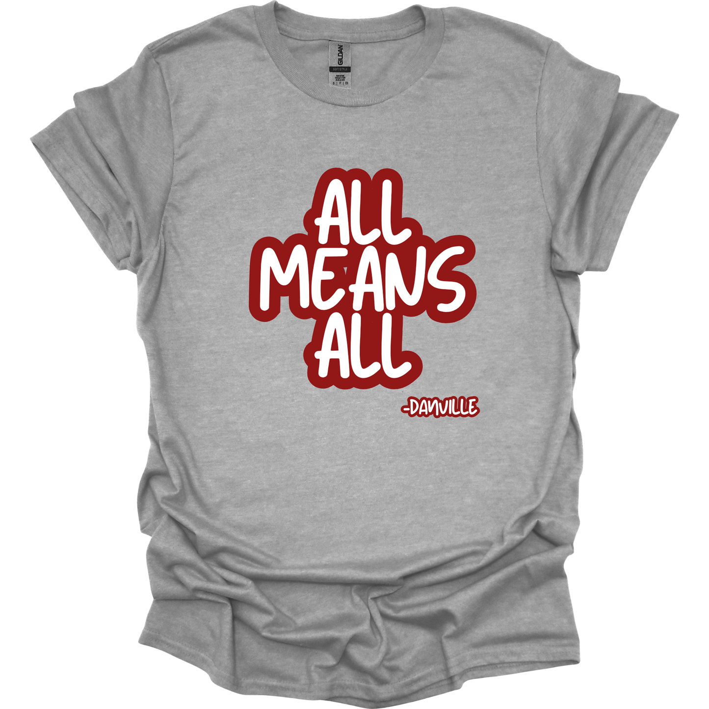 ALL MEANS ALL DANVILLE