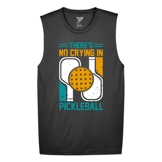 NO CRYING IN PICKLEBALL