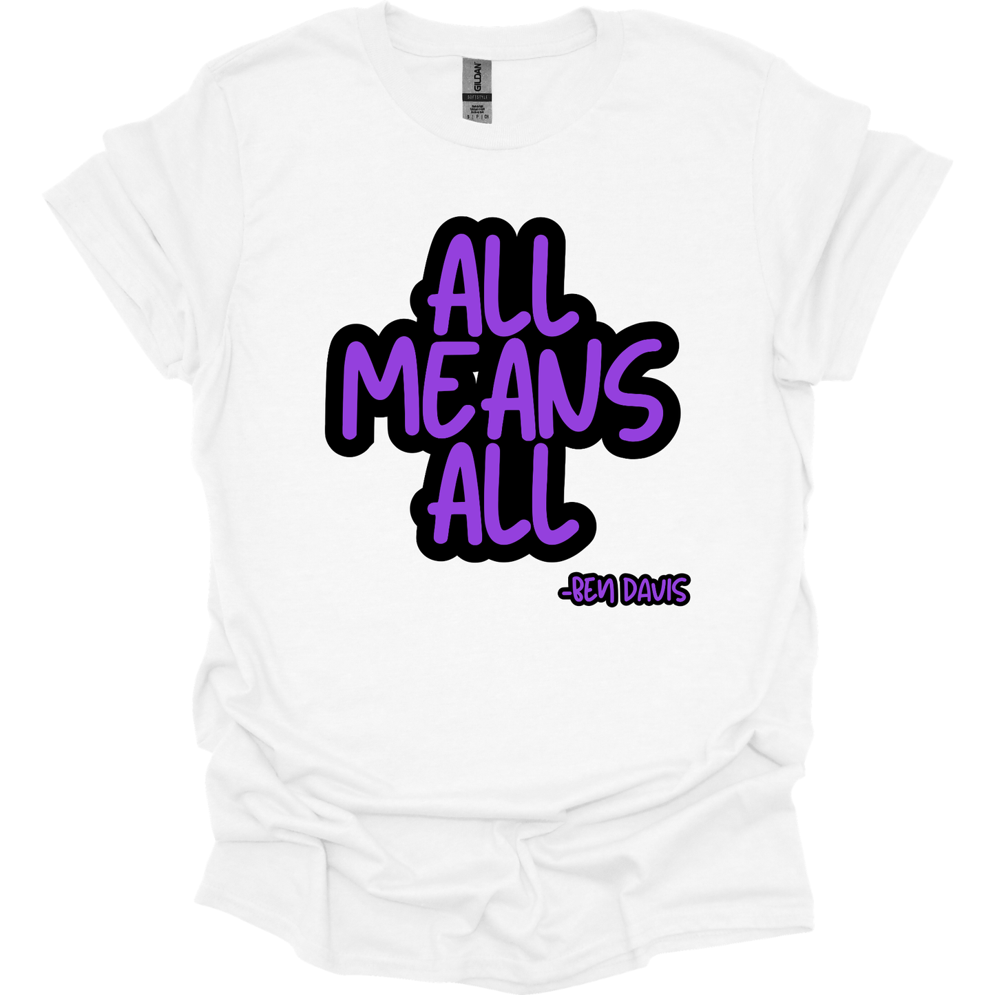 ALL MEANS ALL BEN DAVIS