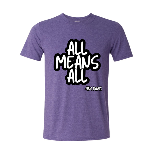 ALL MEANS ALL BEN DAVIS