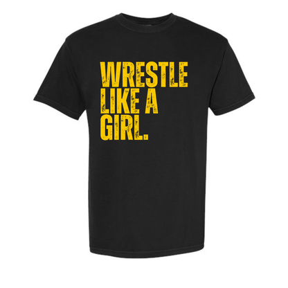 WRESTLE LIKE A GIRL (GOLD)