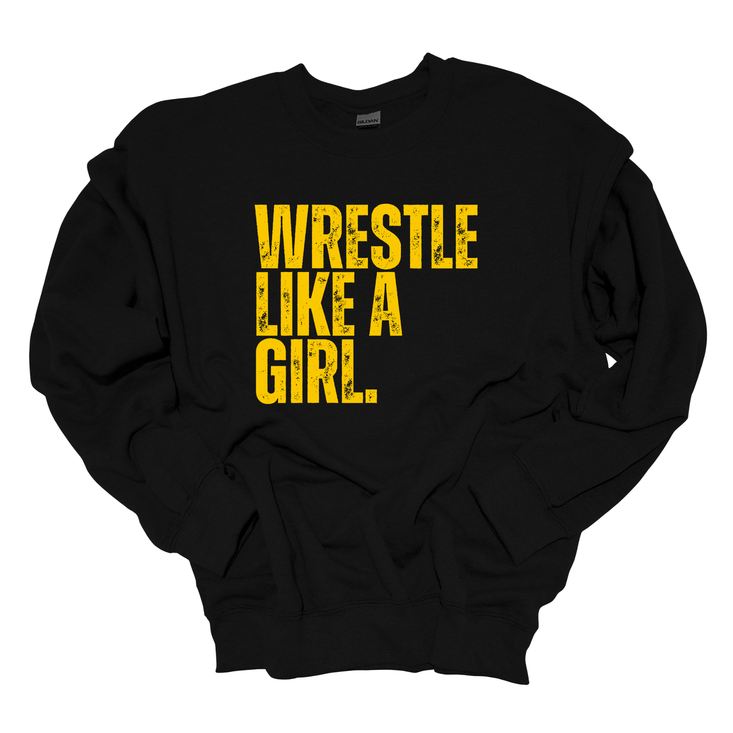 WRESTLE LIKE A GIRL (GOLD)