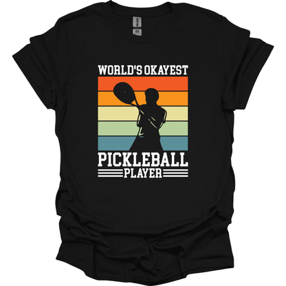PICKLEBALL - WORLDS OKAYEST