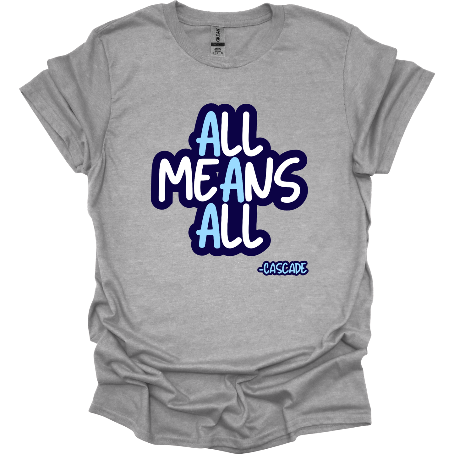 ALL MEANS ALL CASCADE