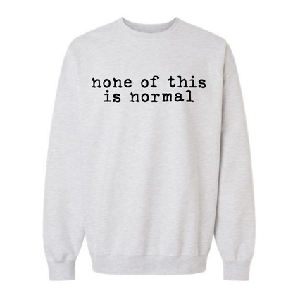 NOT NORMAL