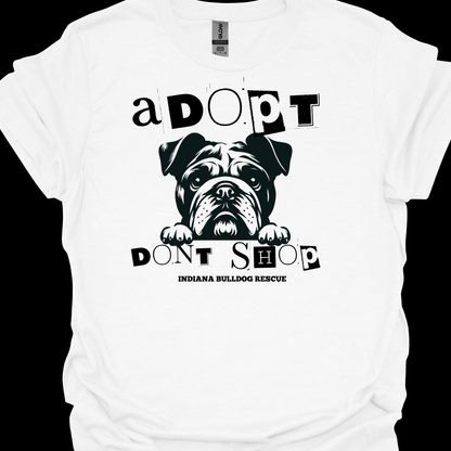 (IBDR) ADOPT DONT SHOP TSHIRT