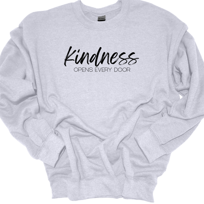 KINDNESS OPENS EVERY DOOR