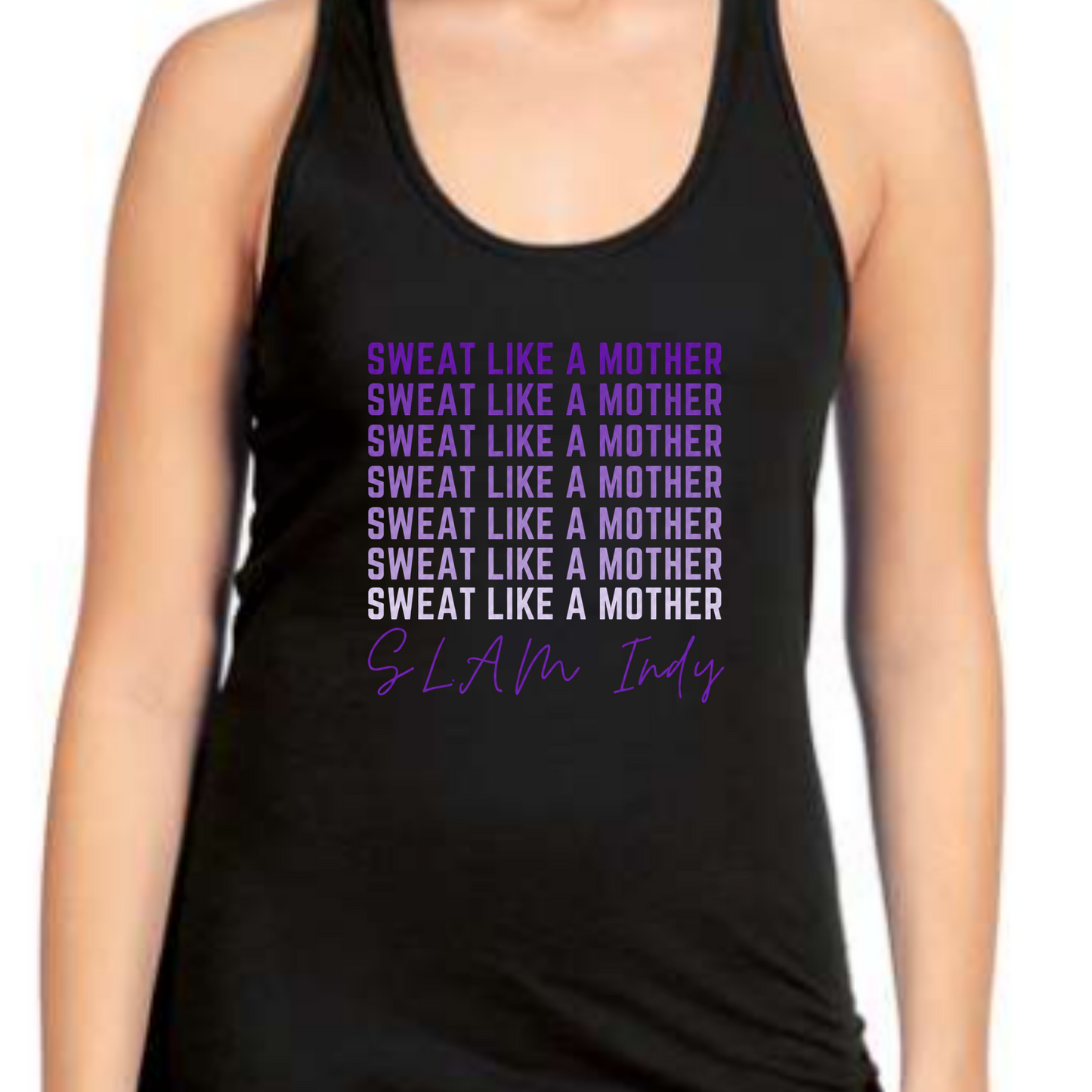 SWEAT LIKE A MOTHER