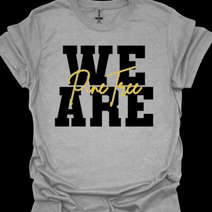 WE ARE PINE TREE