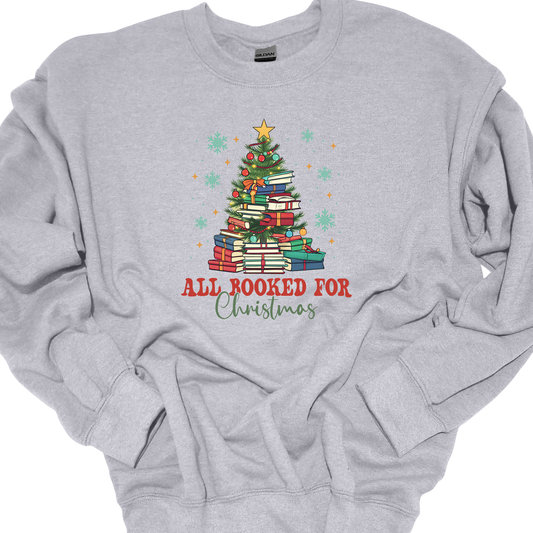 ALL BOOKED FOR CHRISTMAS CREWNECK