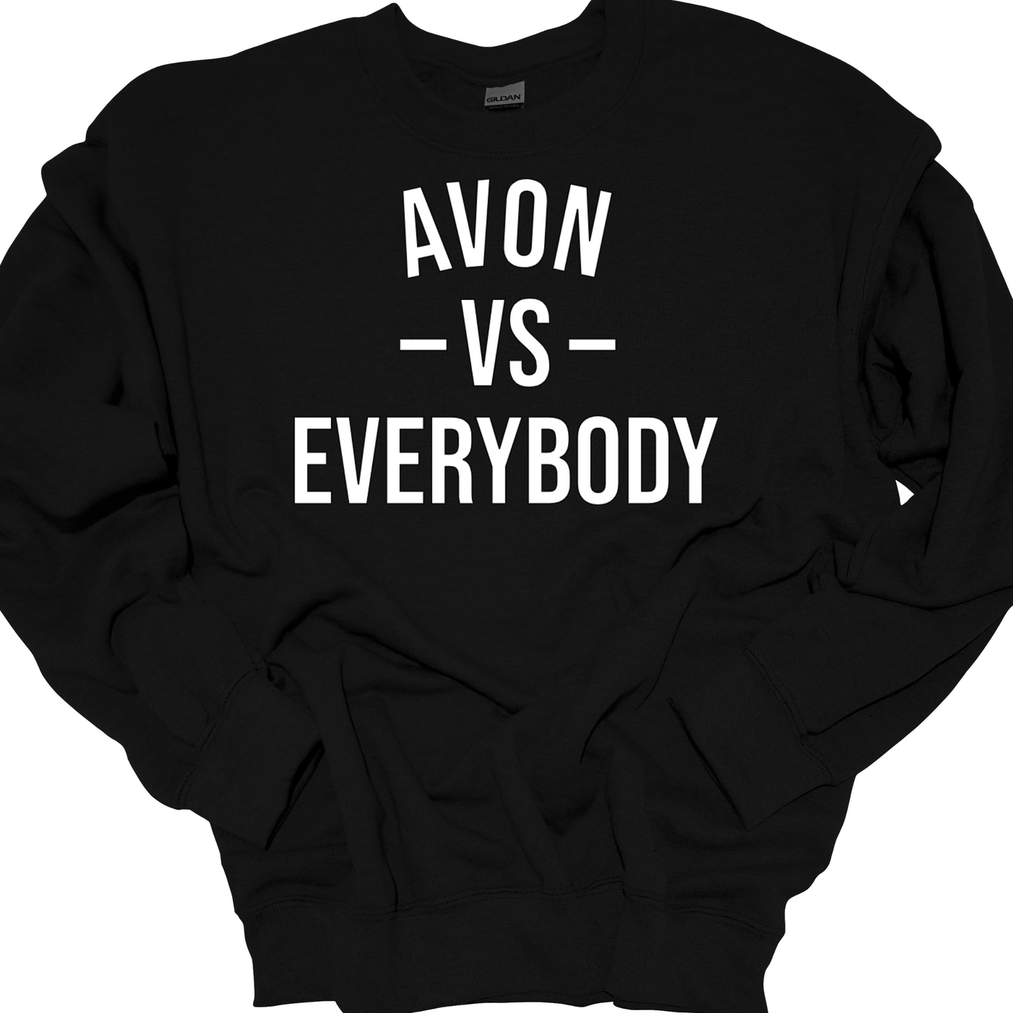 AVON VS EVERYBODY CREWNECK