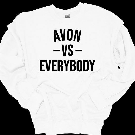 AVON VS EVERYBODY CREWNECK