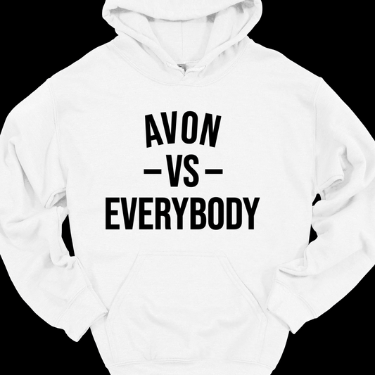 AVON VS EVERYBODY HOODIE