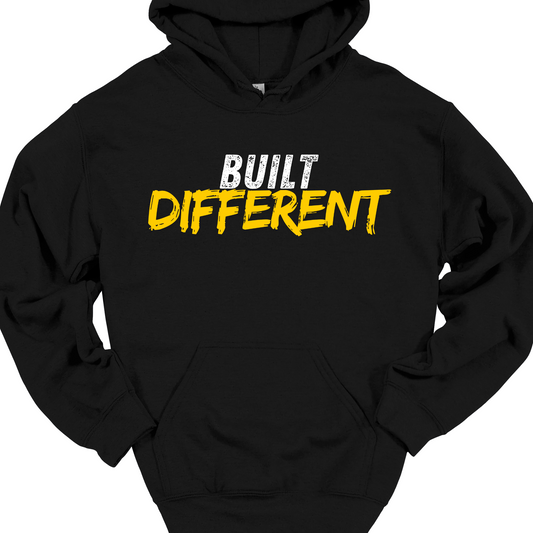 BUILT DIFFERENT HOODIE