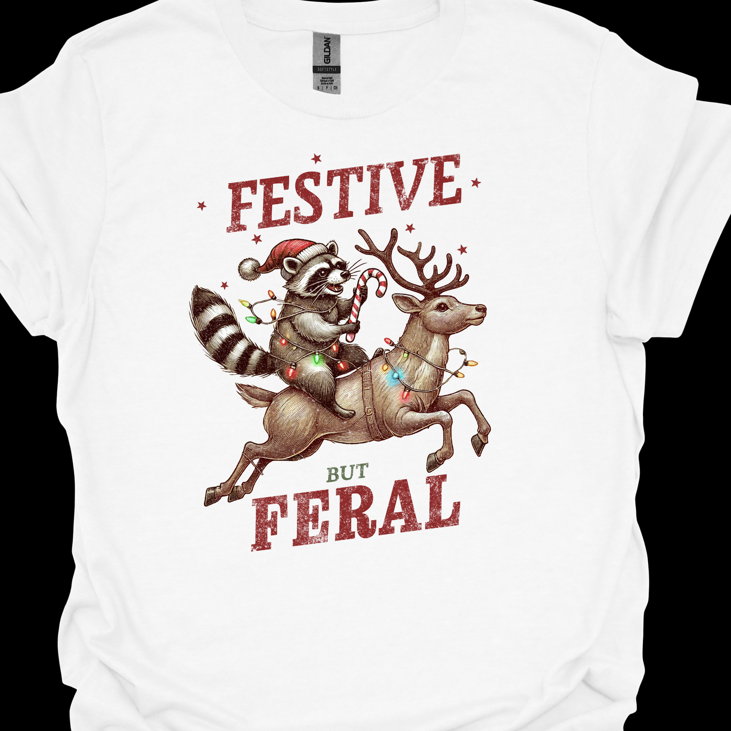 FESTIVE BUT FERAL TSHIRT