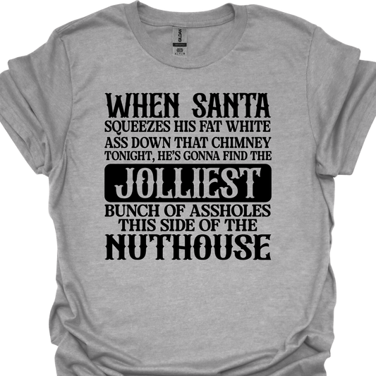 JOLLIEST BUNCH OF ASSHOLES TSHIRT