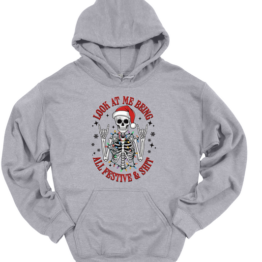 FESTIVE AND SHIT HOODIE