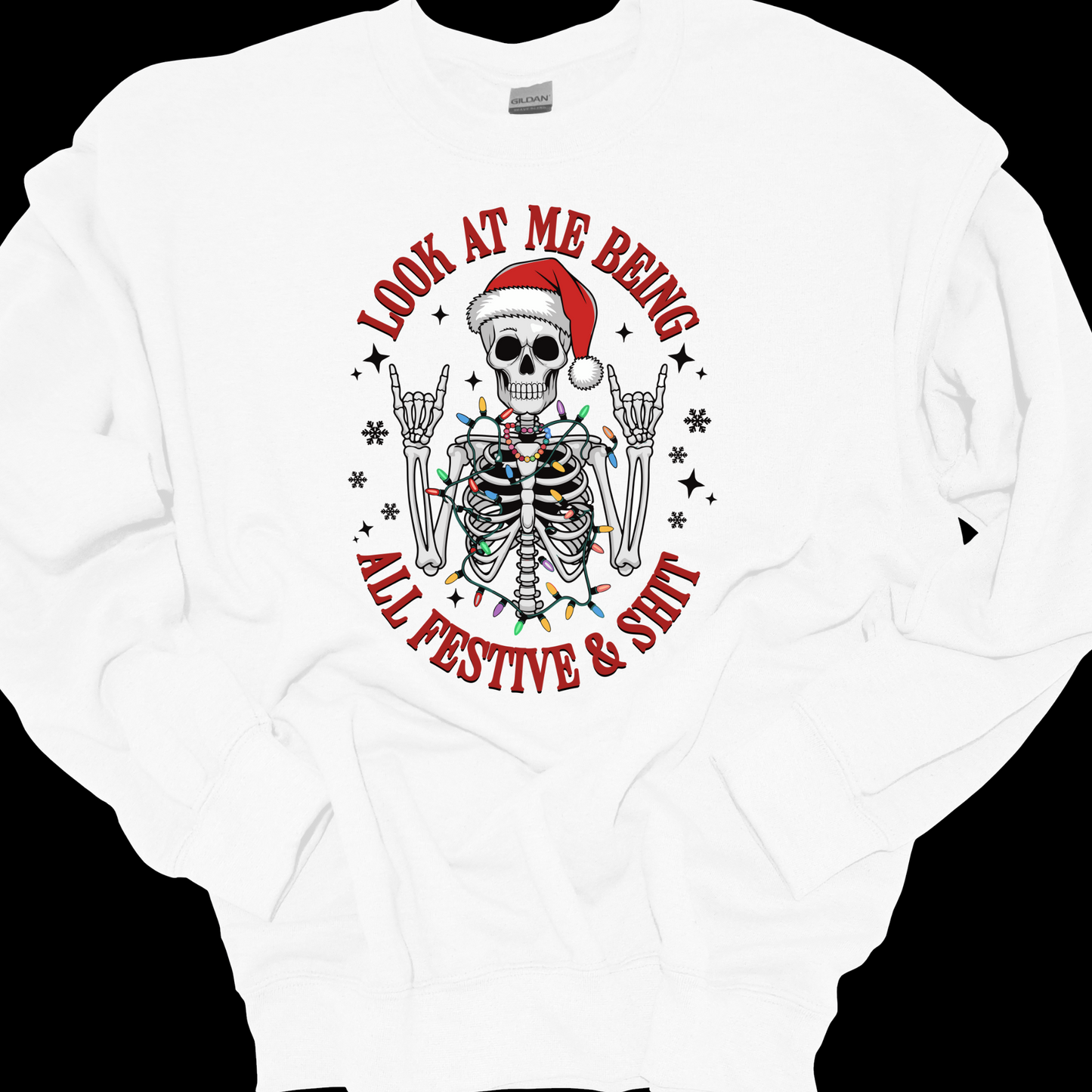 FESTIVE AND SHIT CREWNECK