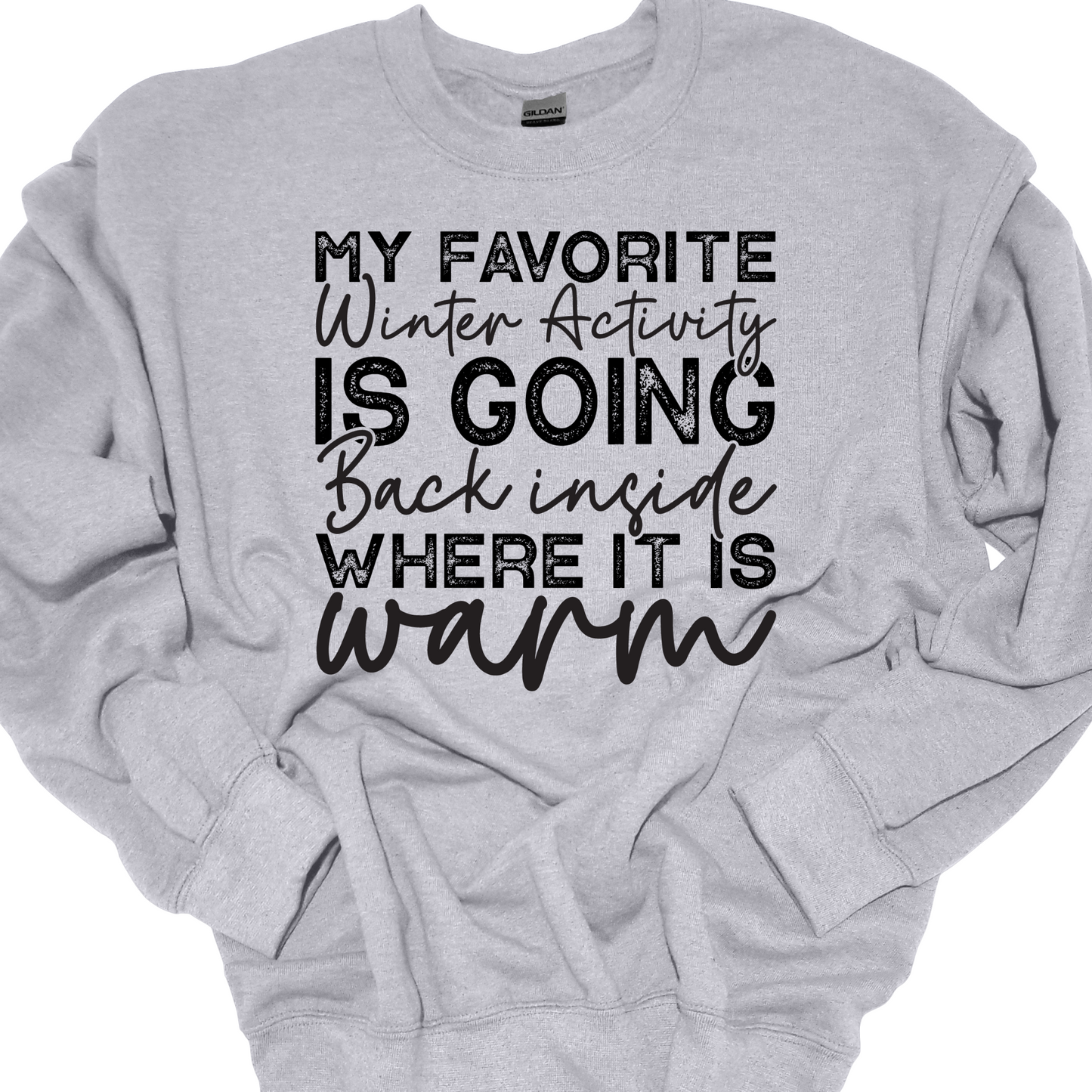 FAVORITE WINTER ACTIVITY CREWNECK