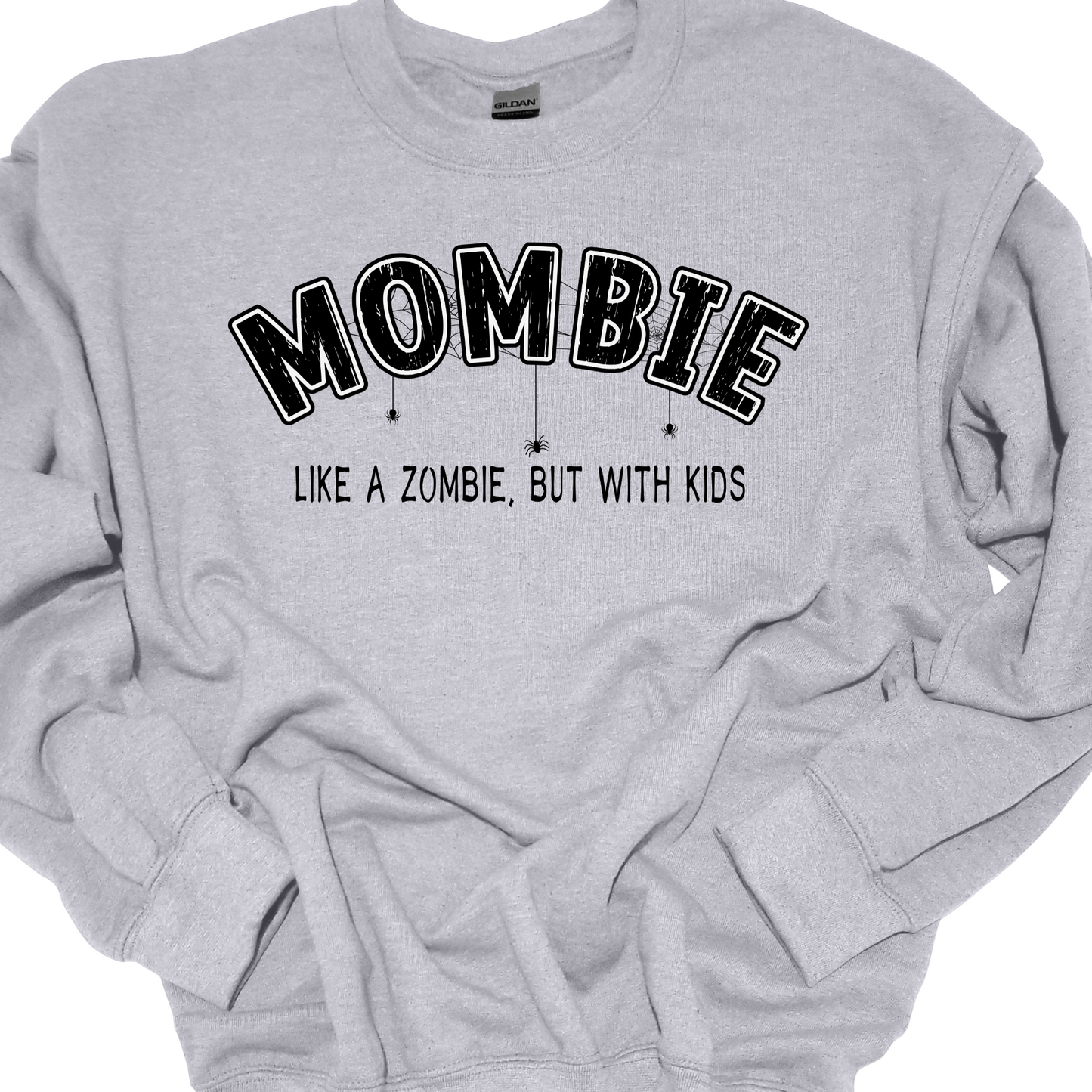 MOMBIE CREWNECK